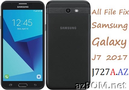 Stock ROM J727A J727AZ Official Firmware All Other File Samsung Galaxy J7 (2017)