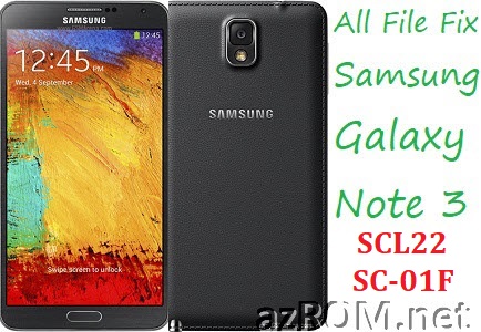 Stock ROM SCL22 SC-01F Full Firmware All File Fix Samsung Galaxy Note3 Japan