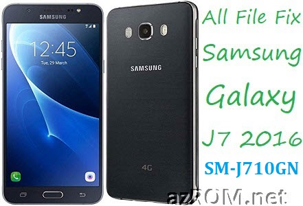 Stock ROM SM-J710GN Official Firmware All Other File Samsung Galaxy J7 (2016) Duos