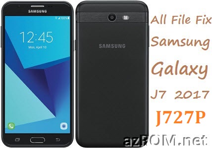 Stock ROM SM-J727P Official Firmware All Other File Samsung Galaxy J7 Perx