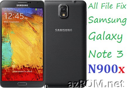 Stock ROM SM-N900x Official Firmware and many More Files All Samsung Galaxy NOTE 3