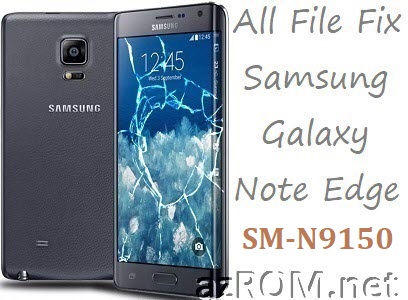 Stock ROM SM-N9150 Official Firmware All Other File Samsung Galaxy Note Edge China