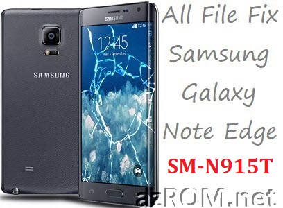 Stock ROM SM-N915T Official Firmware All File Fix Samsung Galaxy Note Edge T-Mobile