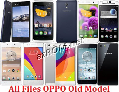 All ROM OPPO Old Model Official Firmware All Repair File