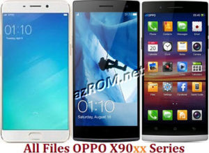 All ROM OPPO Old Model X90?? Series Official Firmware All File Fix ...