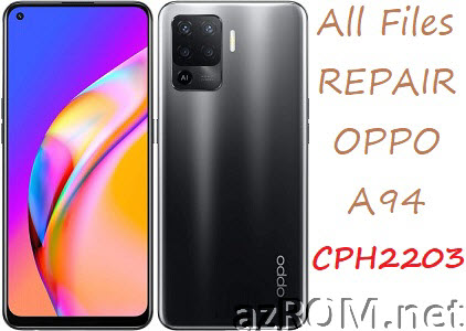 Stock ROM Oppo A94 CPH2203 Official Firmware