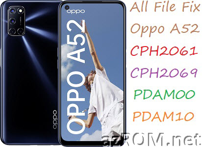 Stock ROM Oppo A52 CPH2061 CPH2069 PDAM00 PDAM10 Official Firmware