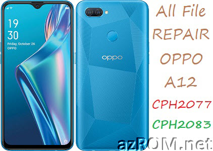 Stock ROM Oppo A12 CPH2077 CPH2083 Official Firmware