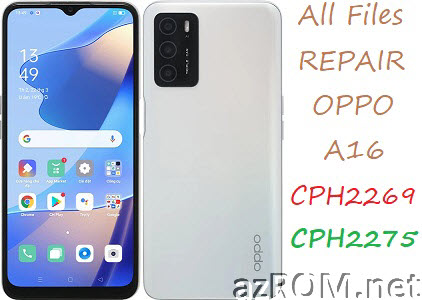 Stock ROM Oppo A16 CPH2269 CPH2275 Official Firmware