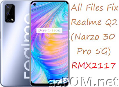 Stock ROM Realme Narzo 30 Pro 5G RMX2117 (Realme Q2) Official Firmware