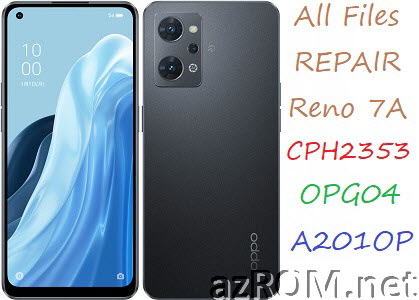 Stock ROM Oppo Reno 7A CPH2353 OPG04 A201OP Official Firmware