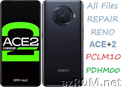 Stock ROM Oppo Reno Ace Ace2 PCLM10 PDHM00 Official Firmware