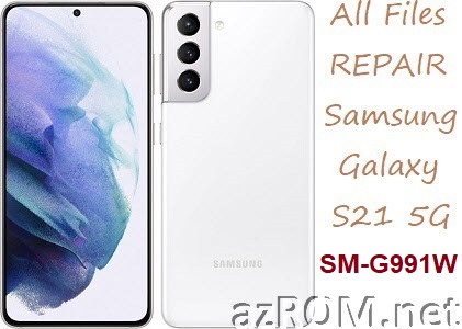 Stock ROM Samsung Galaxy S21 5G Canada SM-G991W Official Firmware