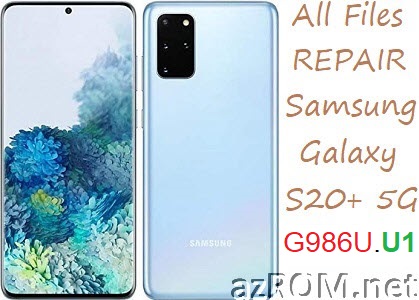 Stock ROM Samsung Galaxy S20+ Plus 5G USA SM-G986U G986U1 Official Firmware