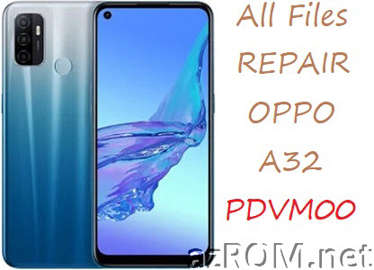 Stock ROM Oppo A32 PDVM00 Official Firmware