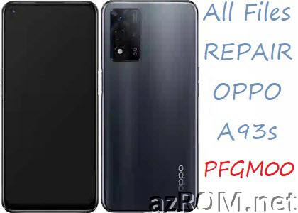 Stock ROM Oppo A93s (5G) PFGM00 Official Firmware
