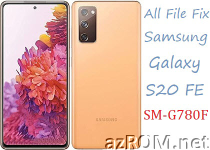 Stock ROM Samsung Galaxy S20 FE SM-G780F Official Firmware