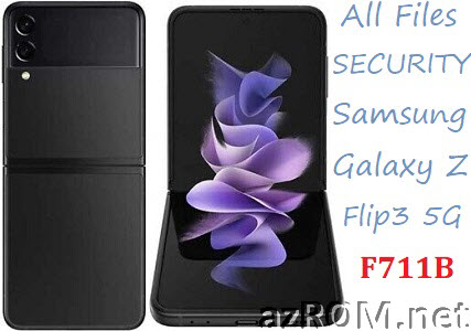 Stock ROM Samsung Galaxy Z Flip3 5G SM-F711B Full Official Firmware