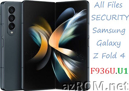 Stock ROM Samsung Galaxy Z Fold4 USA SM-F936U F936U1 Official Firmware