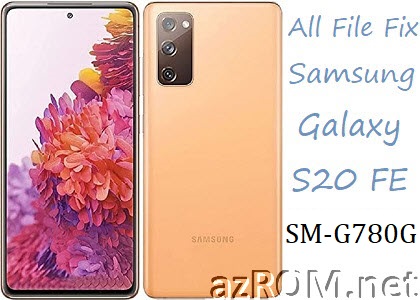 Stock ROM Samsung Galaxy S20 FE SM-G780G Official Firmware