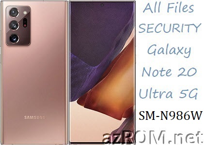 Stock ROM Samsung Galaxy Note20 Ultra 5G Canada SM-N986W Official Firmware